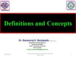 Definitions and Concepts Dr Basavaraj K Nanjwade M