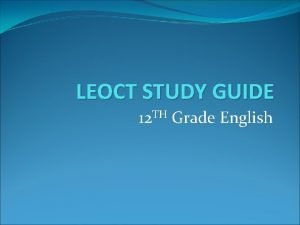 LEOCT STUDY GUIDE 12 TH Grade English AngloSaxon