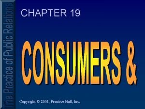 CHAPTER 19 Copyright 2001 Prentice Hall Inc FOR