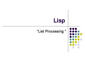 Lisp list processing