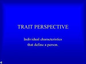 Trait perspective psychology