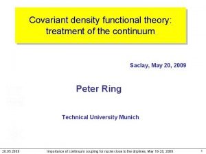 ISTANBUL06 Covariant density functional theory treatment of the