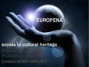 EUROPENA access to cultural heritage Bulgarian National Team