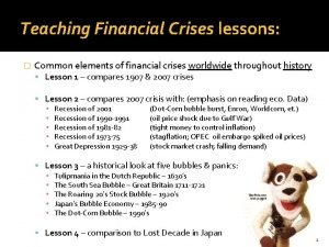 Teaching Financial Crises lessons Common elements of financial