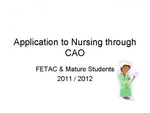 Application to Nursing through CAO FETAC Mature Students