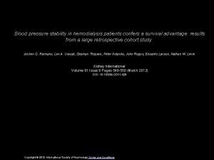 Blood pressure stability in hemodialysis patients confers a