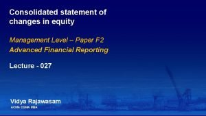 Statement of changes in equity