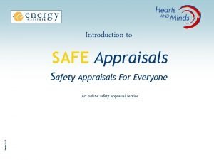 Introduction to SAFE Appraisals Safety Appraisals For Everyone