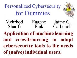 Personalized cybersecurity