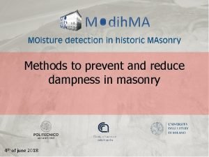 Methods to prevent and reduce dampness in masonry
