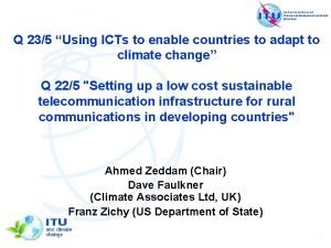 Q 235 Using ICTs to enable countries to