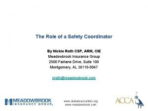 The Role of a Safety Coordinator By Nickie