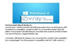 TrikCara Instal VRay di Window 8 Cara pertama