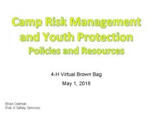 Camp Risk Management and Youth Protection Policies and
