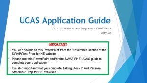 UCAS Application Guide Scottish Wider Access Programme SWAPWest