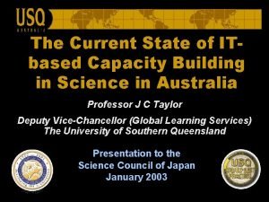 The Current State of ITbased Capacity Building in