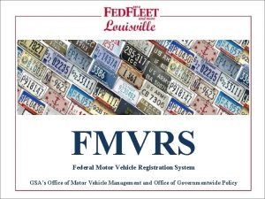 Registration system for federal motor vehicles Registration system for federal motor vehicles