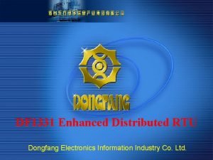 DF 1331 Enhanced Distributed RTU Dongfang Electronics Information