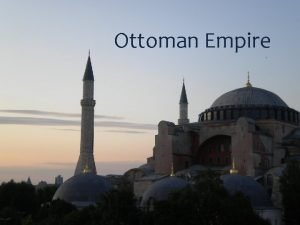 Where did the ottomans come from?