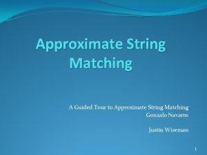 A guided tour to approximate string matching