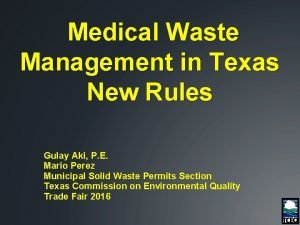 Medical Waste Management in Texas New Rules Gulay