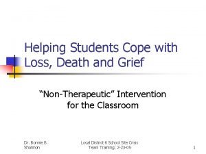 Helping Students Cope with Loss Death and Grief