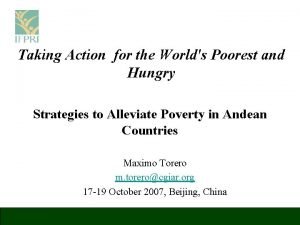 Taking Action for the Worlds Poorest and Hungry