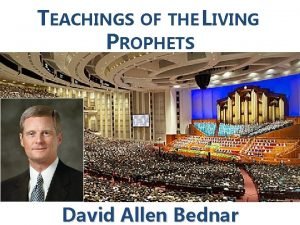 Teachings of the living prophets