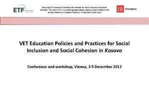 Mapping VET Education Policies and Practices for Social