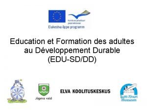 Education et Formation des adultes au Dveloppement Durable