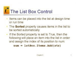 The List Box Control Items can be placed