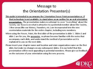 Orientation message