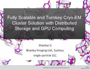 Turnkey cluster