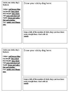 Circle your sticky dogs features Draw your sticky