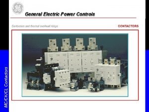 MCCKCL Contactors MCCKCL Contactors MCCKCL Contactors MCCKCL Contactors