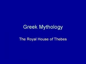 House of thebes