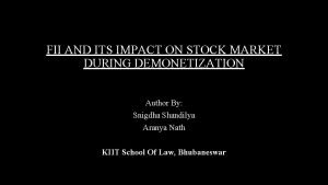 FII AND ITS IMPACT ON STOCK MARKET DURING