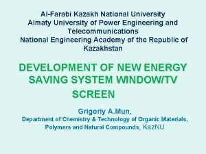 AlFarabi Kazakh National University Almaty University of Power