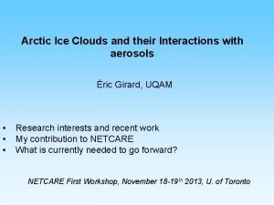 Arctic Ice Clouds and their Interactions with aerosols
