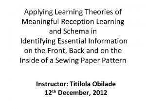 Meaningful reception learning theory Meaningful reception learning theory