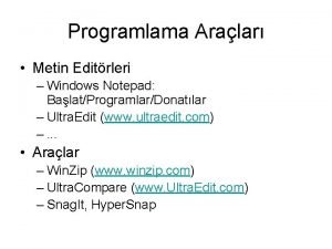 Programlama Aralar Metin Editrleri Windows Notepad BalatProgramlarDonatlar Ultra