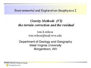 Environmental and Exploration Geophysics I Gravity Methods VI