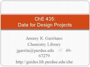 Ch E 435 Data for Design Projects Jeremy