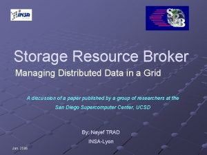 Storage resource broker