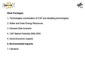 Work Packages 1 Technologies combination of CSP and