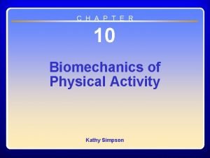 Two main themes of biomechanics