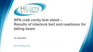 SPS crab cavity test stand Results of interlock