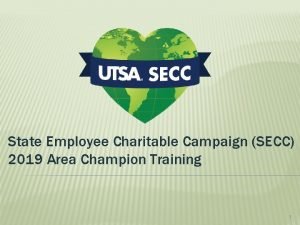 State Employee Charitable Campaign SECC 2019 Area Champion
