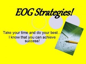 Eog strategies