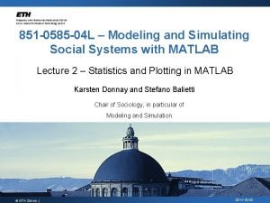 851 0585 04 L Modeling and Simulating Social